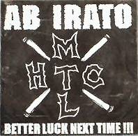 Ab Irato : Better Luck Next Time !!!